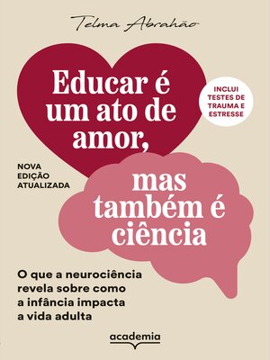 cover image of Educar é um ato de amor, mas também é ciência